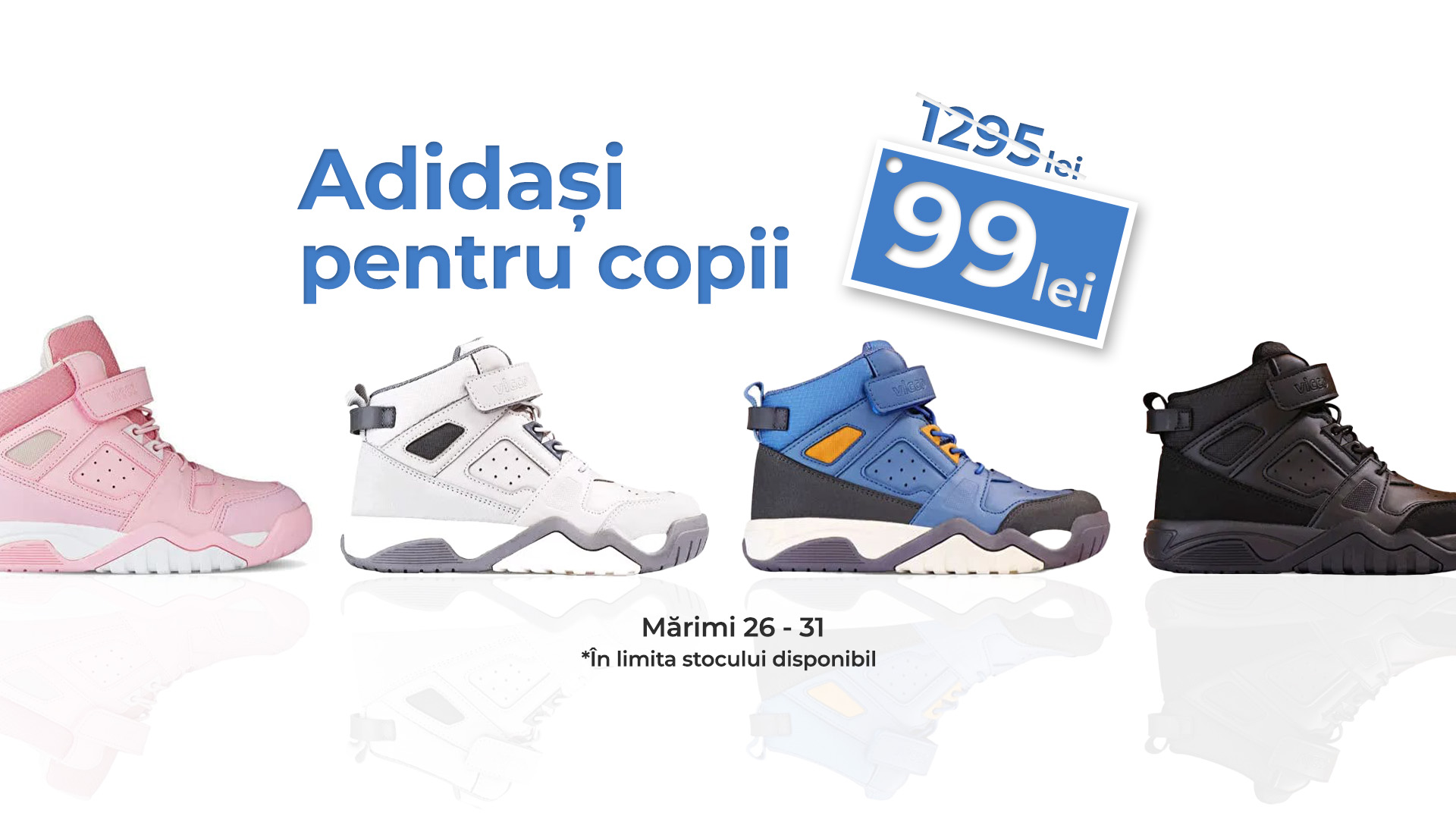 Adidași pentru copii la doar 99 lei